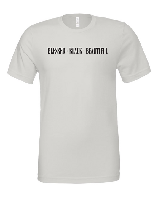 Blessed Black Beautiful Grey Tee